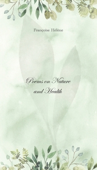 Paperback Poems on Nature and Health Book
