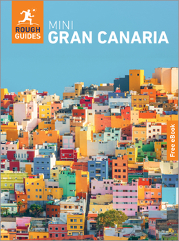 Rough Guides Mini Gran Canaria: Travel Guide with eBook (Mini Rough Guides)