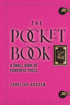 Paperback The Pocket Book: A Small Book of Powerful Posts Book