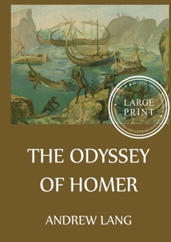 Paperback The Odyssey of Homer: Large Print Edition for a better reading experience Book