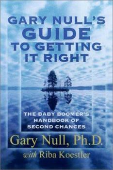 Paperback The Baby Boomer's Guide to Getting It Right the Second Time Around Book