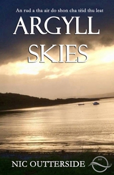 Argyll Skies: A Sassanach Odyssey