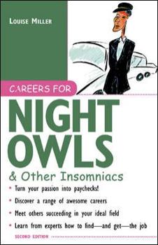 Careers for Night Owls & Other Insomniacs, 2nd Ed. - Book  of the Careers for You