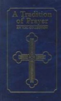 Hardcover Tradition of Prayer Book