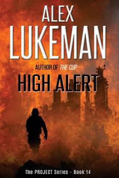 High Alert - Book #14 of the Project