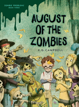 Hardcover August of the Zombies Book