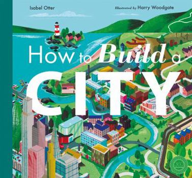 Hardcover How to Build a City Book