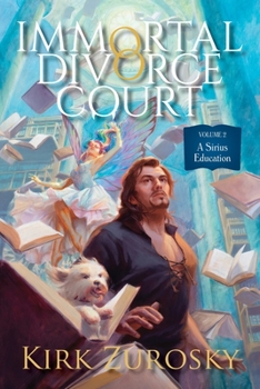 Paperback Immortal Divorce Court Volume 2: A Sirius Education Book