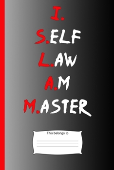 Paperback I Self Law Am Master: Notebook journal paper for Moorish American. Book