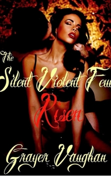 Hardcover The Silent Violent Few: Risen Book