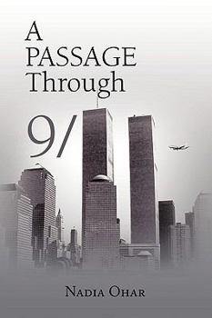 Paperback A Passage Through 9/11 Book