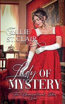Paperback Lady of Mystery (Unconventional Ladies) Book