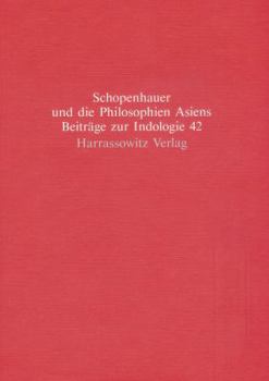 Paperback Schopenhauer Und Die Philosophien Asiens [German] Book