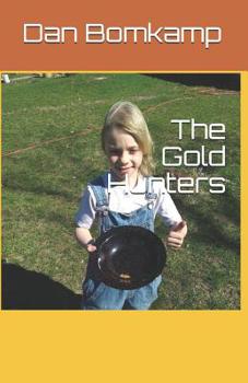 Paperback The Gold Hunters Book