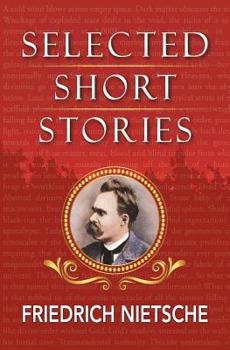 Paperback Selected Stories of Nietzsche Book