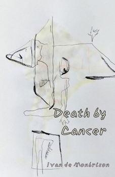 Paperback Death by Cancer Book
