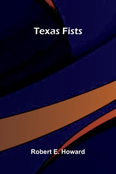 Texas Fists