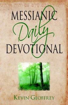 Paperback Messianic Daily Devotional: Messianic Jewish Devotionals for a Deeper Walk with Yeshua Book