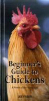 Paperback Beginners Guide to Chickens (Gardening) Book
