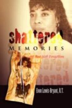 Paperback Shattered Memories Book