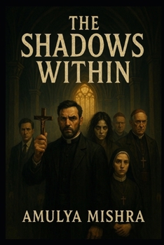 Paperback The Shadows Within: Haunting within Dark veils Book