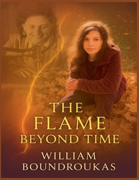 Paperback The Flame Beyond Time Book