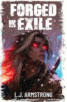 Forged In Exile - Part I: A Crime Action Thriller