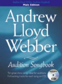 Andrew Lloyd Webber Audition Songbook (Male Edition) Pvg Book/Cd: For Men