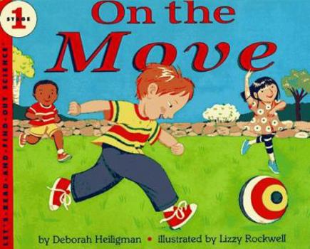 On the Move (Let's-Read-and-Find-Out Science. Stage 1) - Book  of the Let's-Read-and-Find-Out Science, Stage 1
