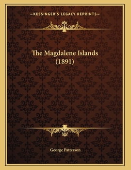 Paperback The Magdalene Islands (1891) Book