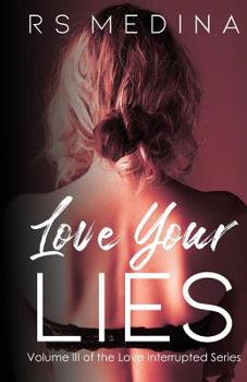 Paperback Love Your Lies Book