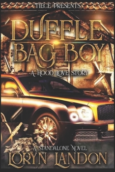 Duffle Bag Boy: A Standalone Novel