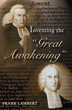Hardcover Inventing the Great Awakening Book