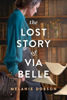 Hardcover The Lost Story of Via Belle Book