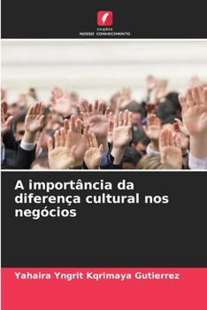 Paperback A importância da diferença cultural nos negócios [Portuguese] Book
