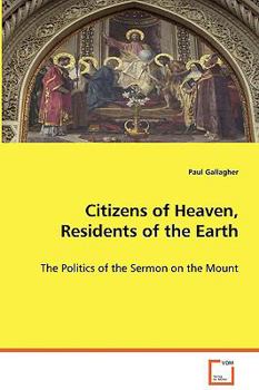 Paperback Citizens of Heaven, Residents of the Earth Book