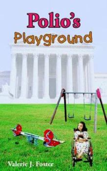 Paperback Polio's Playground Book