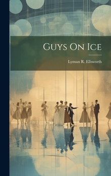 Hardcover Guys On Ice Book