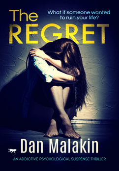 Paperback The Regret: An Addictive Psychological Suspense Thriller Book