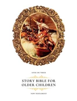 Paperback Story Bible for Older Children: New Testament Book