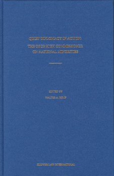 Hardcover Quiet Diplomacy in Action: The OSCE High Commissioner on National Minorities Book
