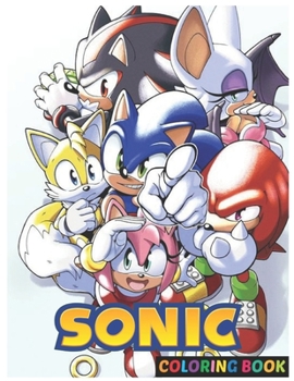 Sònìc Coloring Book: Excellent Sònìc Coloring Books For Adult And Kid