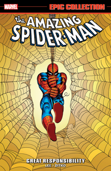Great Responsibility - Book #2 of the Amazing Spider-Man Epic Collection