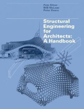 Paperback Structural Engineering for Architects: A Handbook Book