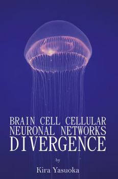 Paperback Brain Cell Cellular Neuronal Networks Divergence Book