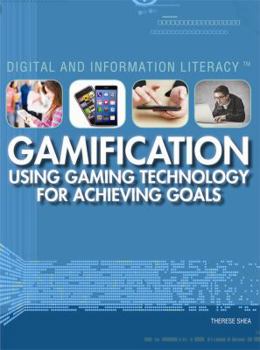 Library Binding Gamification: Using Gaming Technology for Achieving Goals Book