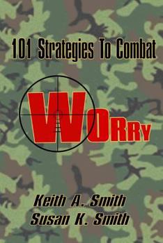 Paperback 101 Strategies to Combat Worry Book