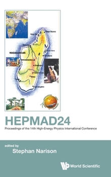Hardcover Hepmad24 - Proceedings of 14th High-Energy Physics Intl Conf Book