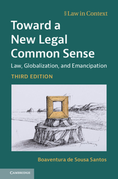 Paperback Toward a New Legal Common Sense: Law, Globalization, and Emancipation Book