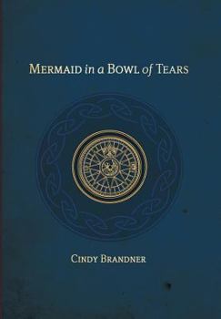 Hardcover Mermaid in a Bowl of Tears Book